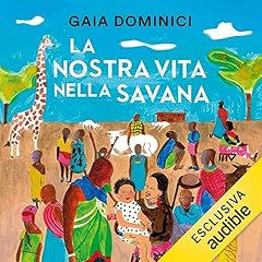 La nostra vita nella savana copertina