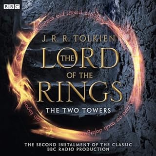 The Lord of the Rings: The Two Towers (Dramatised) cover art