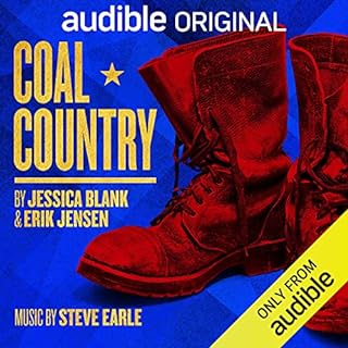 Coal Country Audiobook By Jessica Blank, Erik Jensen, Steve Earle - music cover art