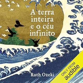 Couverture de A terra inteira e o céu infinito