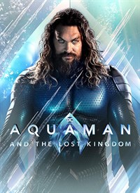 Aquaman and The Lost Kingdom