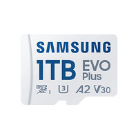 SAMSUNG 三星 EVO Plus Micro-SD存储卡 1TB（UHS-I、V30、U3、A2）