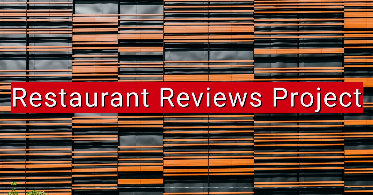 mws-restaurant-reviews-final-project