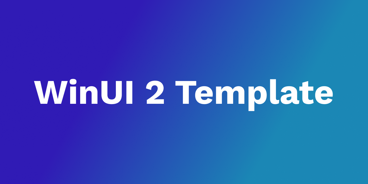 WinUI2Template