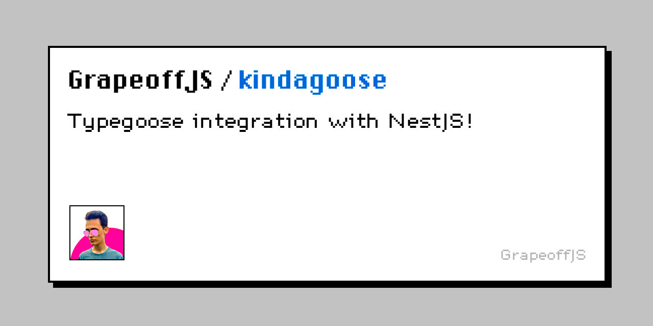 kindagoose