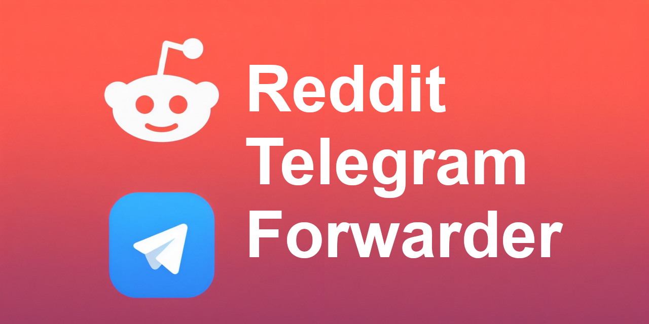 reddit-telegram-forwarder