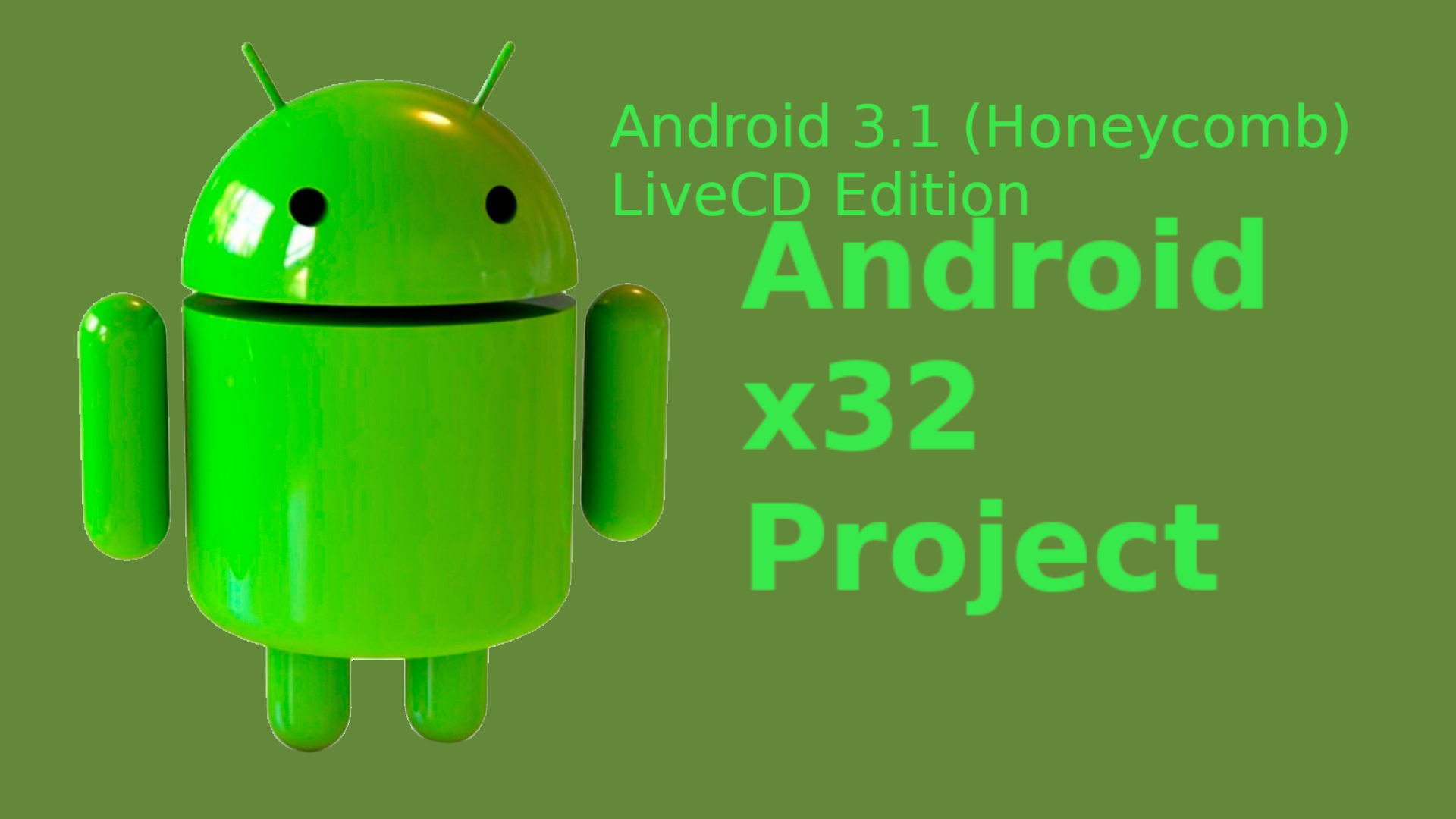 Android-x32_Android3.1_LiveCD_Edition