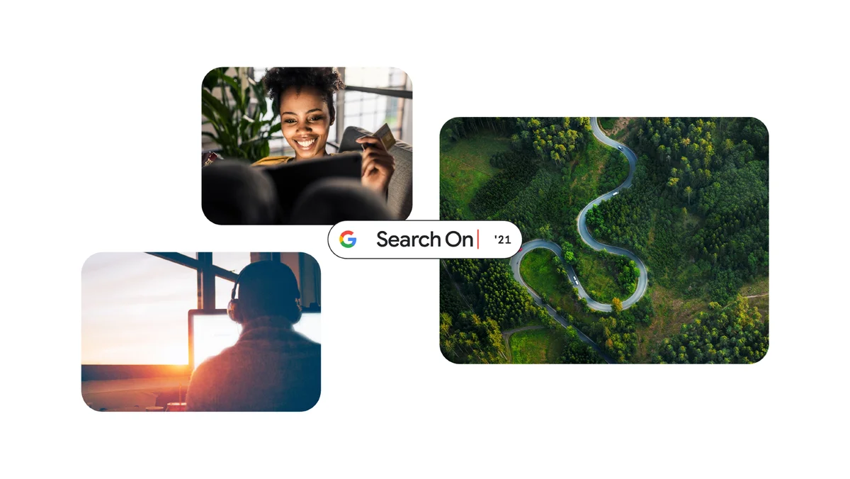 Image with three separate photos: One of a woman using a laptop and holding a credit card, another of the back of a person's head using a laptop, and another of an aerial look at a road. The words "Search On" are at the top of the image.