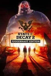 State of Decay 2: Juggernaut Edition