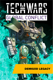 Techwars Global Conflict - Demigod Legacy Edition