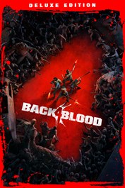 Back 4 Blood: Deluxe Edition