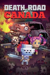 Death Road to Canada