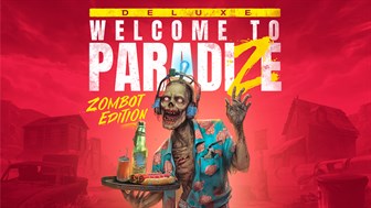 Welcome to ParadiZe - Zombot Edition