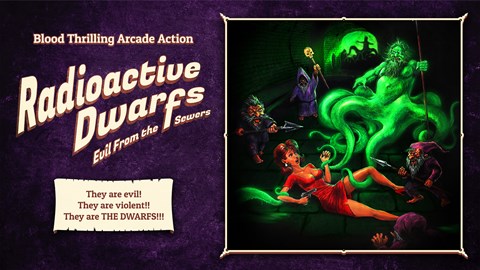 Radioactive Dwarfs: Evil From the Sewers