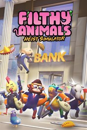 Filthy Animals | Heist Simulator