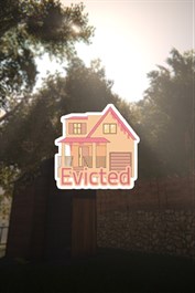 Evicted