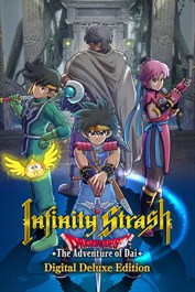 Infinity Strash: DRAGON QUEST The Adventure of Dai - Digital Deluxe Edition