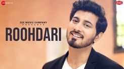 Experience The New Hindi Video For Roohdari By Sudhanshu Raj Khare