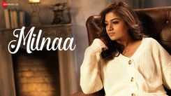 Experience The New hindi Video For Milnaa Jaa By Sandipa Dutta