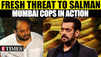 Salman Khan Faces Fresh Threat: Mumbai Police Respond Swiftly