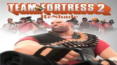 TF2 ReShade Preset Pack