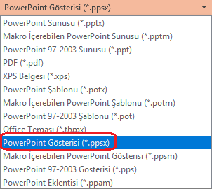 PowerPoint'teki dosya türleri listesinde "PowerPoint Gösterisi (.ppsx)" bulunur.