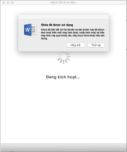 Thông báo "Khóa đã được sử dụng" khi kích hoạt Office 2016 for Mac