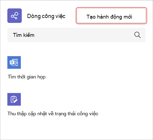 Ảnh chụp màn hình hiển thị cách tạo hành động dòng công việc mới