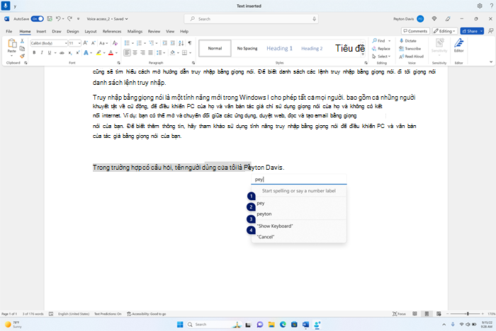 Cửa sổ chính tả hiển thị các đề xuất khi có ít ký tự được đọc chính tả. Người dùng đã đọc chính tả "p" "e" "y" và các đề xuất "pey" và "peyton" hiển thị với các nhãn số.