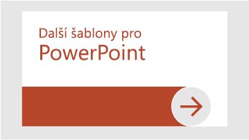 Další šablony pro PowerPoint