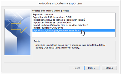 Průvodce importem a exportem – import z jiného programu nebo souboru