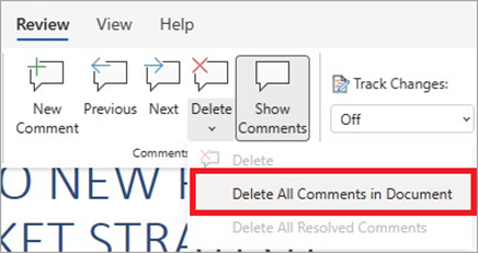 Where to delete all comments in a document on the Review ribbon.