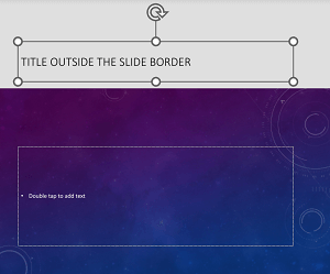 An example of a title placeholder positioned outside the slide borders in PowerPoint for Android.