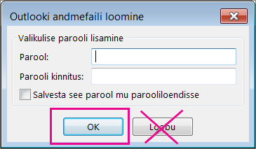 PST-faili loomisel klõpsake nuppu „OK” ka juhul, kui te ei soovi failile parooli määrata