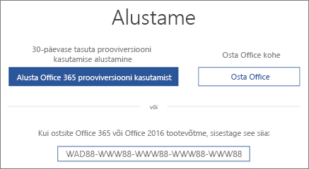 Kuva „Hakkame pihta!“, mis näitab et Office 365 prooviversioon on selle seadmega kaasas