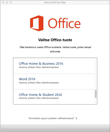 Valitse Office 2016 for Mac -käyttöoikeustyyppi