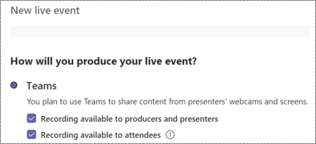 Valintaikkuna, jossa voit valita Tallennusasetukset Teamsin live-tapahtumalle tapahtumaa ajoitettaessa.