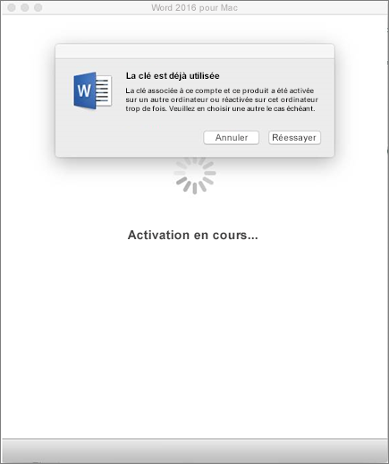 Message « La clé est déjà utilisée » lors de l’activation d’Office 2016 pour Mac