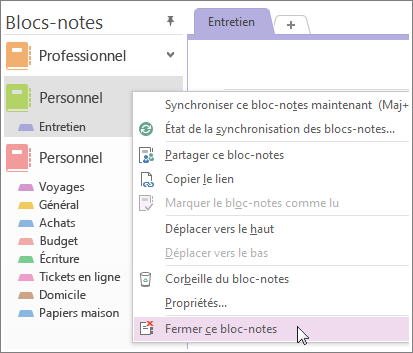 Vous pouvez fermer un bloc-notes si vous n’en avez plus besoin.