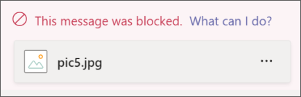 Un message avec une pièce jointe d’image a été bloqué pour contenir du contenu inapproprié. Le message est mis en surbrillance en rouge et indique « Ce message a été bloqué par la stratégie de l’organisation »