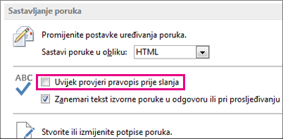 Uvijek provjeri pravopis prije slanja