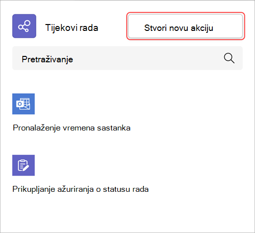Snimka zaslona koja pokazuje kako stvoriti novu akciju tijeka rada