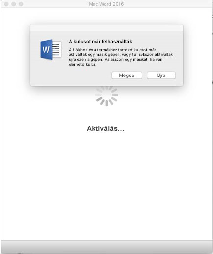 „A kulcsot már felhasználták” üzenet a Mac Office 2016 aktiválásakor
