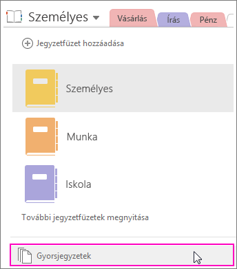 Képernyőkép a OneNote 2016 Jegyzetfüzetek ablaktáblájáról, kiemelt Gyorsjegyzetek paranccsal