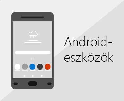 Az Office és a levelezés beállítása Android-eszközökön