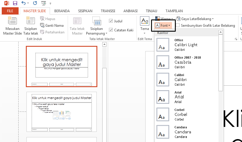 Dari menu menurun Font, Anda dapat memilih font yang diinginkan.