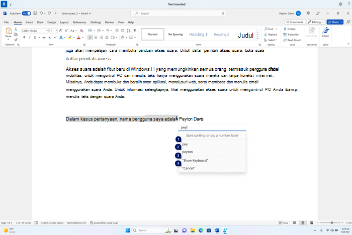 Jendela ejaan memperlihatkan saran karena beberapa karakter didikte. Pengguna telah mendikte "p" "e" "y" dan saran "pey" dan "peyton" muncul dengan label angka.