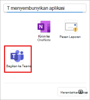 Pilih Bagikan ke Teams untuk berbagi email di Outlook ke Teams.