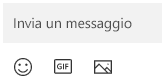 Sotto la finestra di messaggio sono presenti pulsanti per l'inserimento di emoji, GIF o un'immagine.