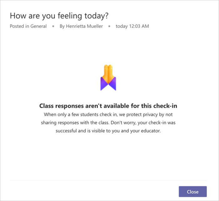 screenshot della visualizzazione dello studente quando non è disponibile un check-in per la condivisione perché pochi studenti hanno risposto. Spiega che non stiamo condividendo per motivi di privacy.